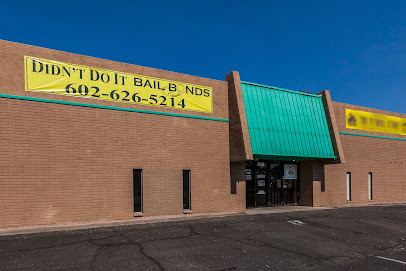 Didn't Do It Bail Bonds - Phoenix